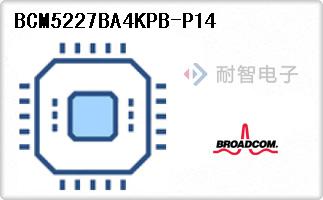 BCM5227BA4KPB-P14