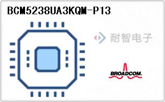 BCM5238UA3KQM-P13