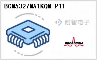 BCM5327MA1KQM-P11