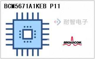 Broadcom公司的博通有线和无线通信芯片-BCM5671A1KEB P11