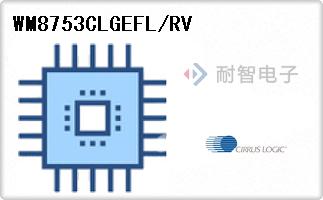 WM8753CLGEFL/RV