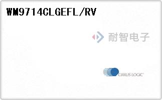 WM9714CLGEFL/RV