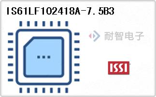 IS61LF102418A-7.5B3