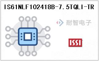 IS61NLF102418B-7.5TQLI-TR