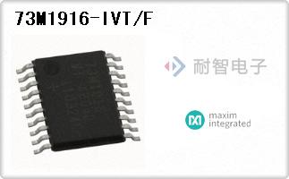 73M1916-IVT/F