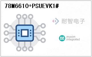 78M6610+PSUEVK1#