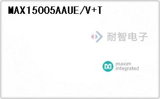 MAX15005AAUE/V+T