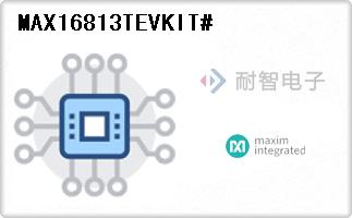 MAX16813TEVKIT#