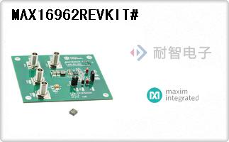 MAX16962REVKIT#