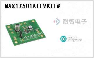 MAX17501ATEVKIT#