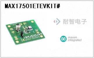 MAX17501ETEVKIT#