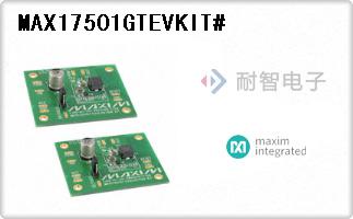 MAX17501GTEVKIT#