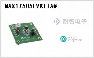 MAX17505EVKITA#