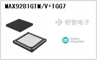 MAX9281GTM/V+TGG7