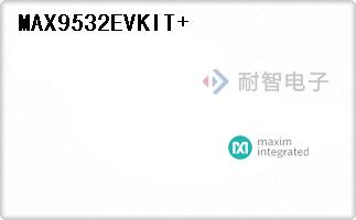MAX9532EVKIT+