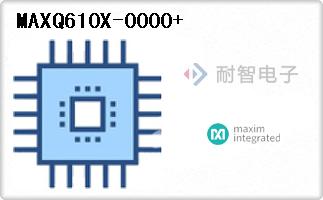 MAXQ610X-0000+