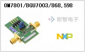 OM7801/BGU7003/868,598