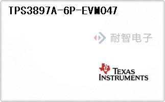 TPS3897A-6P-EVM047