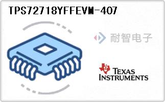 TPS72718YFFEVM-407